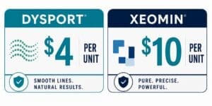 Dysport and Xeomin injectable treatment pricing at Pure Image Laser and Spa featuring Dysport $4 per unit and Xeomin $10 per unit